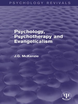 cover image of Psychology, Psychotherapy and Evangelicalism